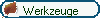 Werkzeuge